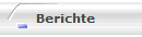 Berichte